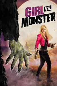Girl vs. Monster izle