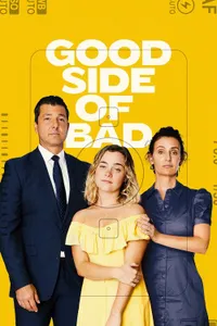 Good Side of Bad izle