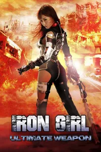 Iron Girl Ultimate Weapon
