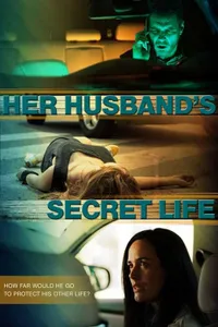 Her Husband’s Secret Life izle