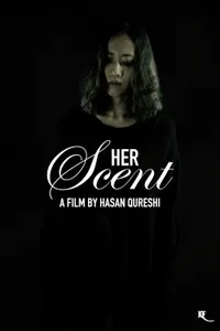 Her Scent izle
