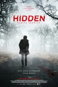 Hidden – Verita sepolte izle