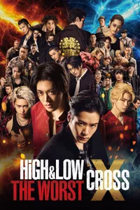 High Low THE WORST X izle