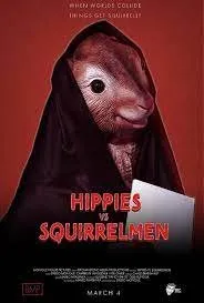 Hippies vs Squirrelmen