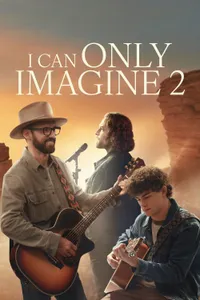 I Can Only Imagine 2 izle