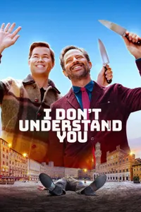 I Don’t Understand You izle
