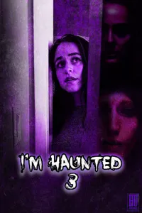 I’m Haunted 3 izle