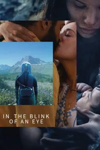 In the Blink of an Eye izle