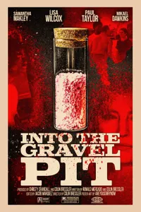Into The Gravel Pit izle