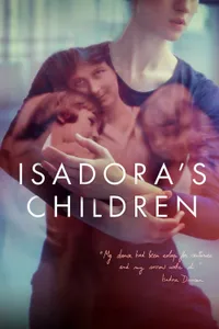Isadora’s Children izle