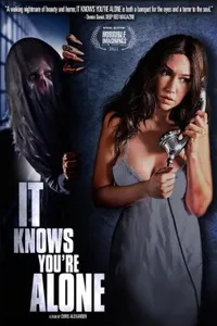 It Knows Youre Alone izle