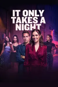 It Only Takes a Night izle