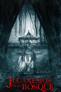 Jugaremos en el bosque izle