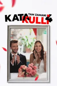 Katakulli 4 Tam Zamanı izle