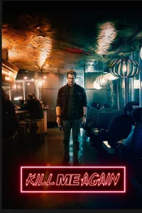 Kill Me Again izle