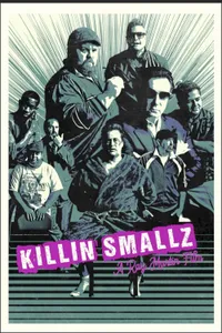 Killin Smallz izle
