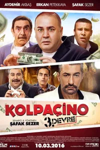 Kolpaçino 3 Devre izle