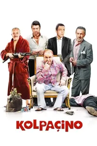 Kolpaçino izle