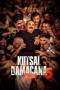 Kutsal Damacana 5 Zombi! izle
