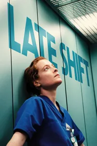 Late Shift izle