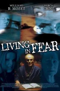 Living in Fear izle