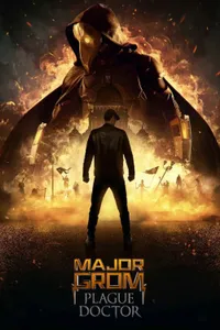 Major Grom: Plague Doctor izle