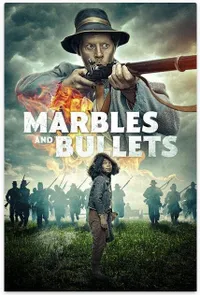 Marbles and Bullets izle