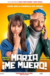 Maria Me muero! izle
