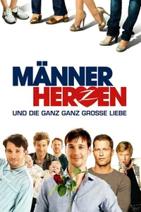 Männerherzen… und die ganz ganz große Liebe izle