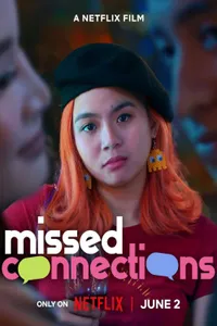Missed Connections izle
