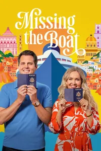 Missing the Boat izle