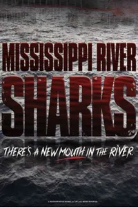 Mississippi River Sharks izle