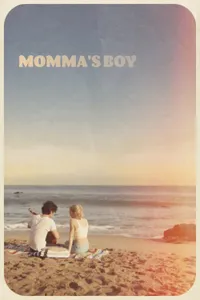 Momma’s Boy izle