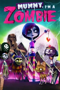 Mummy, I’m a Zombie izle