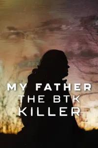 My Father the BTK Killer izle