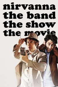 Nirvanna the Band the Show the Movie izle
