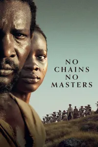No Chains No Masters izle
