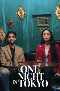 One Night in Tokyo izle