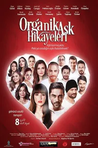 Organik Aşk Hikayeleri izle