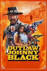 Outlaw Johnny Black izle