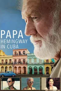 Papa Hemingway in Cuba izle