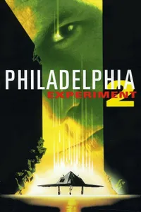 Philadelphia Experiment II izle