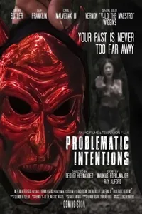 Problematic Intentions izle