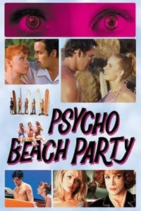 Psycho Beach Party izle