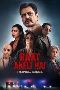 Raat Akeli Hai: The Bansal Murders izle