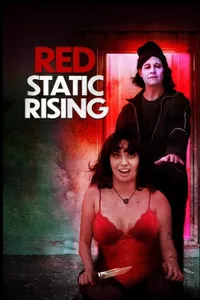 Red Static Rising izle