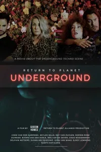 Return to Planet Underground izle