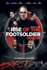 Rise of the Footsoldier: Origins izle