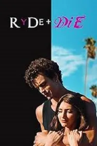 RyDe DiE izle