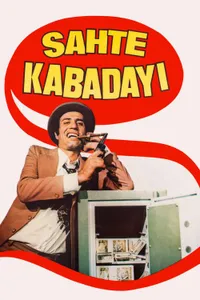 Sahte Kabadayı izle